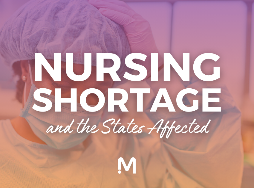 Nursing Shortage and the State Affected