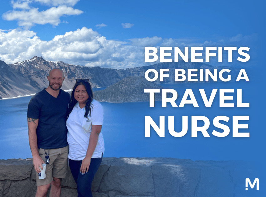 Benefits of Being a Travel Nurse