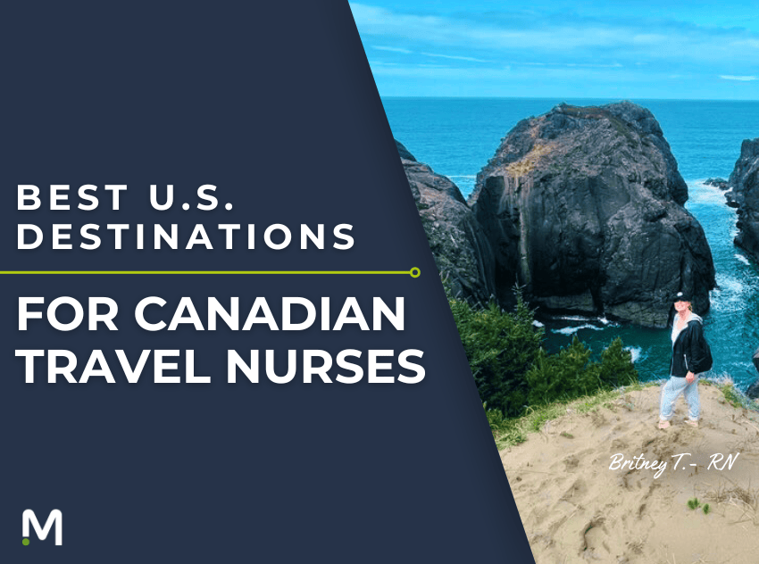 Best U.S. Destinations for Canadian Travel Nurses