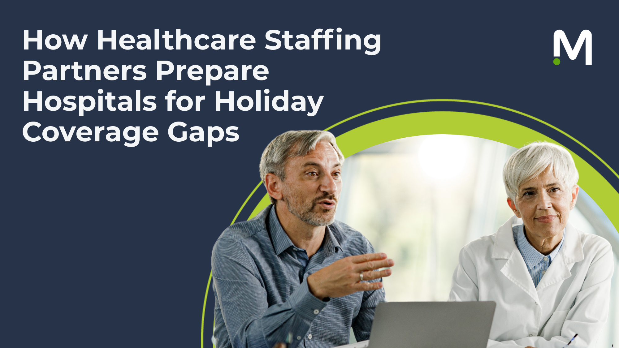 how-healthcare-staffing-partners-prepare-hospitals-for-holiday-coverage-gaps