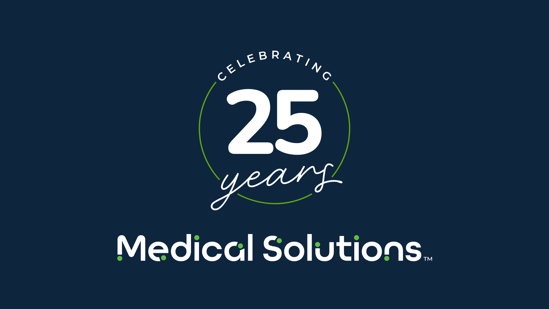 25th Anniversary | Medical Solutions